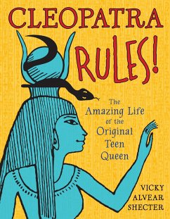 Cleopatra Rules! (eBook, ePUB) - Shecter, Vicky Alvear