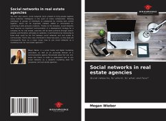 Social networks in real estate agencies - Wieber, Megan