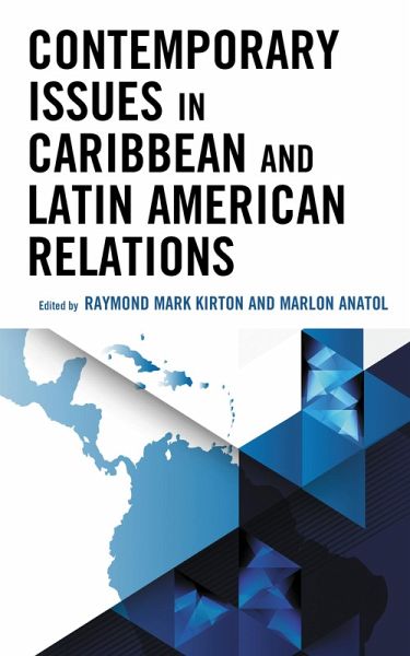 Contemporary Issues in Caribbean and Latin American Relations (eBook, ePUB)
