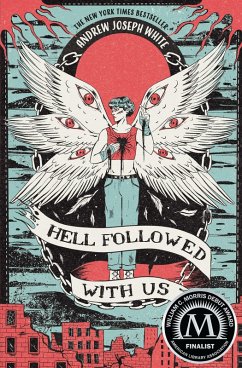 Hell Followed with Us (eBook, ePUB) - White, Andrew Joseph