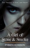 A Girl of Stone & Smoke (Daughters of the Volcano, #1) (eBook, ePUB)