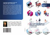 TEACHING PARADIGMS IN ENGLISH LANGUAGE AND LITERATURE TEACHING PARADIGMS IN ENGLISH LANGUAGE AND LITERATURE