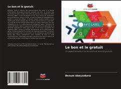 Le bon et le gratuit - Abeysekera, Denum