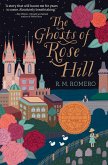The Ghosts of Rose Hill (eBook, ePUB)