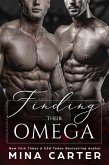 Finding Their Omega (Alpha Security Company, #1) (eBook, ePUB)