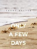 Only A Few Days (eBook, ePUB)
