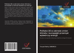 Polityka UE w zakresie zmian klimatu i europejski przemys¿ wytwórczy energii - SABUNCU, Tanyeli Behiç