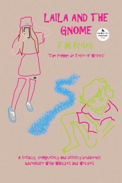 Laila And The Gnome - Proctor, Sedley; Henderson, Tony; Frites, F M