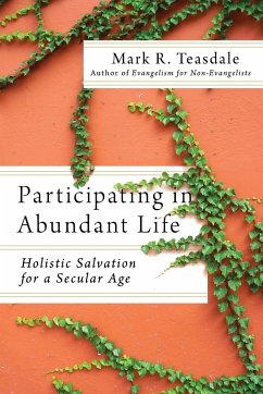 Participating in Abundant Life - Teasdale, Mark R.; Hirsch, Alan; Nelson, Mark
