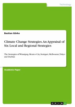 Climate Change Strategies. An Appraisal of Six Local and Regional Strategies - Görke, Bastian