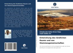 Entwicklung des ländlichen Raums und von Stammesgemeinschaften - Raju, Chaduvula Asha Kiran;Sri, Tadi Sobha