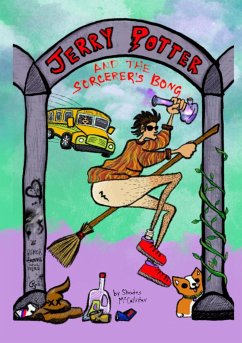 Jerry Potter and the Sorcerer's Bong - McCallister, Shades