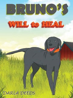 Bruno's Will to Heal - Deeds, Darla