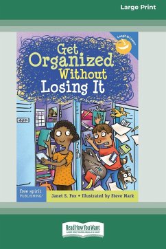 Get Organized Without Losing It [Standard Large Print 16 Pt Edition] - Fox, Janet S.