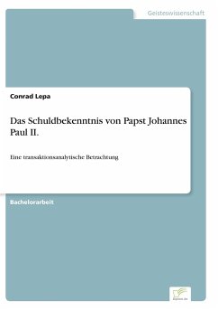 Das Schuldbekenntnis von Papst Johannes Paul II. - Lepa, Conrad