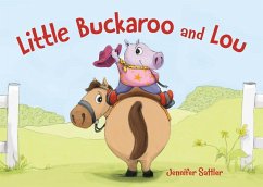 Little Buckaroo and Lou - Sattler, Jennifer