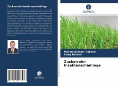 Zuckerrohr-Insektenschädlinge - Abdel-Raheem, Mohamed;Besheit, Ramy