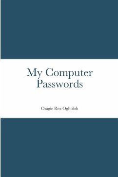 My Computer Passwords - Ogholoh, Osagie