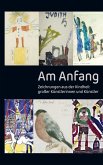 Am Anfang - Zeichnungen aus der Kindheit (eBook, ePUB)