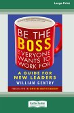 Be the Boss Everyone Wants to Work For