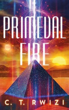 Primeval Fire - Rwizi, C. T.