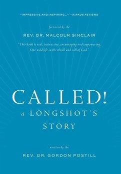 Called! A Longshot's Story