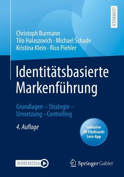 Identitätsbasierte Markenführung (eBook, PDF) - Burmann, Christoph; Halaszovich, Tilo; Schade, Michael; Klein, Kristina; Piehler, Rico