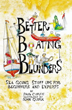 Better Boating Blunders (eBook, ePUB) - Curtis, Paul