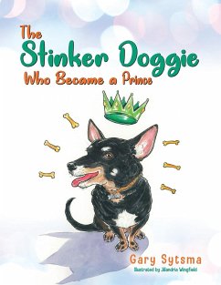 The Stinker Doggie Who Became a Prince - Sytsma, Gary