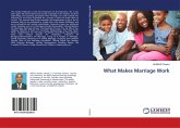 What Makes Marriage Work