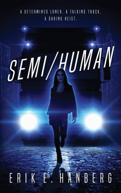 Semi/Human - Hanberg, Erik E.