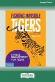 Fighting Invisible Tigers