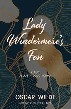 Lady Windermere's Fan (Warbler Classics) - Wilde, Oscar