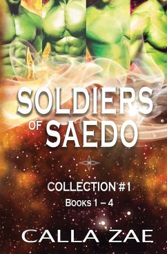 Soldiers of Saedo Collection #1 - Zae, Calla