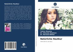 Natürliche Hautkur - Shamim, Tahira;Ghazala Shaheen, Dr.;Naveed Akhtar, Dr.