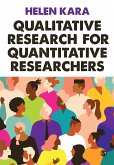 Qualitative Research for Quantitative Researchers