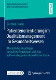 Patientenorientierung im Qualitätsmanagement im Gesundheitswesen (eBook, PDF)