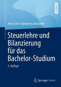 Steuerlehre und Bilanzierung für das Bachelor-Studium (eBook, PDF) - Spångberg Zepezauer, Anna Karin