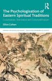The Psychologisation of Eastern Spiritual Traditions (eBook, PDF)