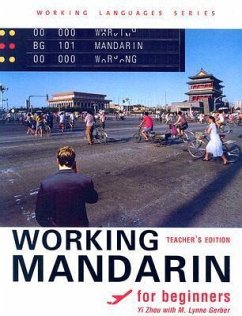 Working Mandarin for Beginners [With CDROM] - Zhou, Yi