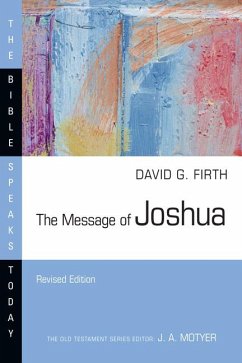 The Message of Joshua - Firth, David G