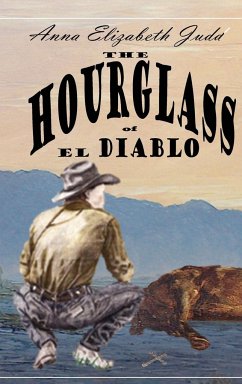 The Hourglass of El Diablo - Judd, Anna Elizabeth