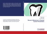 Recent Advances in Dental Caries Prevention