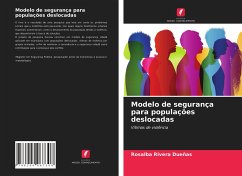 Modelo de segurança para populações deslocadas - Rivera Dueñas, Rosalba