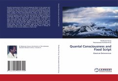 Quantal Consciousness and Fixed Script - Kurup, Ravikumar;Achutha Kurup, Parameswara