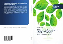 Children's Understanding of Decomposition and its Importance in Nature - Khatete, David