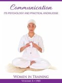 Communication, Its Psychology and Practical Knowledge (eBook, ePUB)