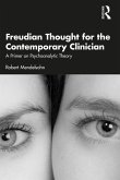 Freudian Thought for the Contemporary Clinician (eBook, ePUB)