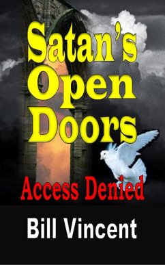Satan's Open Doors (eBook, ePUB) - Vincent, Bill