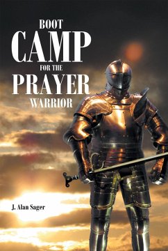 Cover Boot Camp For The Prayer Warrior (eBook, ePUB)
